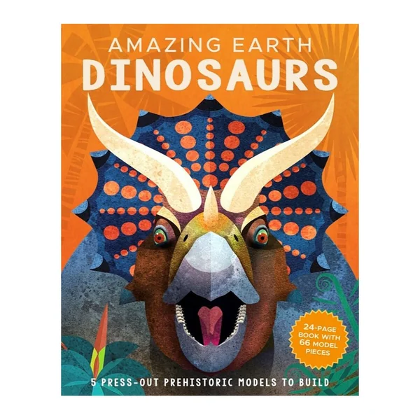 Amazing Earth Book with 5 Press-Out Models To Build, Dinosaurs