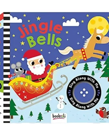 Jingle Bells Sing Along With Me Sound Book