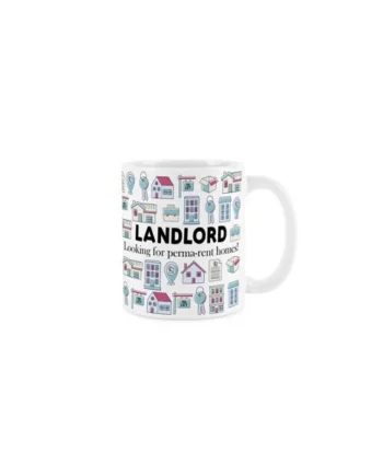 Landlord Mug - Humorous House Rentals Novelty Gifts for Landlords - Tea/Coffee Hot Drinks White Ceramic Cup Present