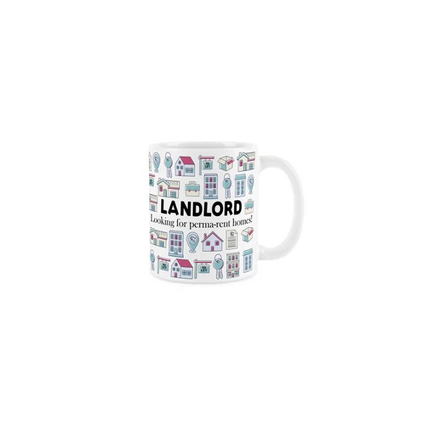 Landlord Mug - Humorous House Rentals Novelty Gifts for Landlords - Tea/Coffee Hot Drinks White Ceramic Cup Present